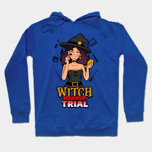 Witch Makeup Trial Hoodie